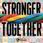 Stronger Together